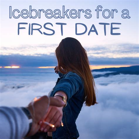 dating icebreaker